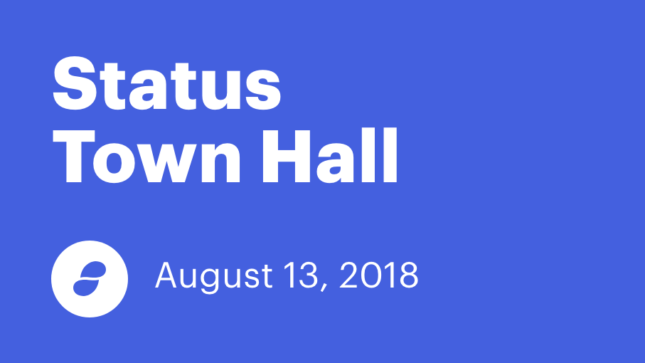 Status.im Town Hall 13-08-2018