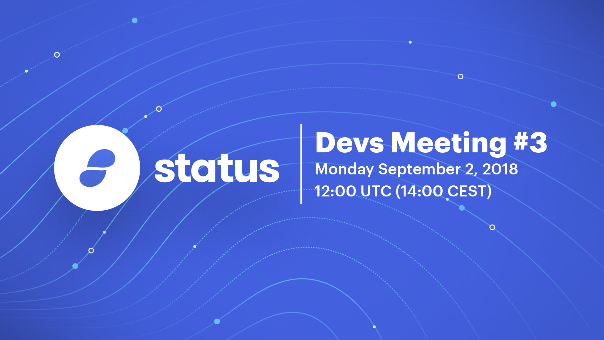 Status Core Devs Call 2018-09-03
