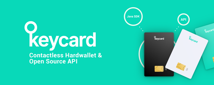 Introducing Keycard - The secure, contactless hardwallet & open source API